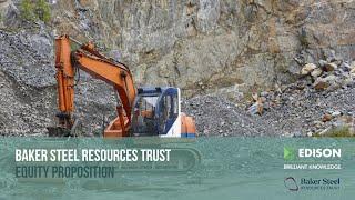 Baker Steel Resources Trust – equity proposition