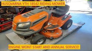 Husqvarna TYH18542 Riding Mower | Engine Wont Start And Annual Service!
