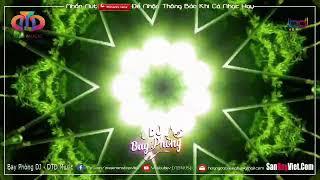 NONSTOP BAY PHÒNG 2021  CẬU ƠI TÔI BÊ QUÁ - CUỐN TRÔI TẤT CẢ NHẠC DJ NONSTOP VINAHOUSE CỰC MẠNH