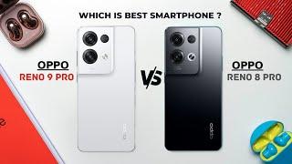 Oppo Reno 9 Pro Vs Oppo Reno 8 Pro