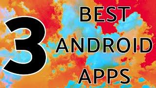 Best Open Source Android Apps | 3 Top Android Apps