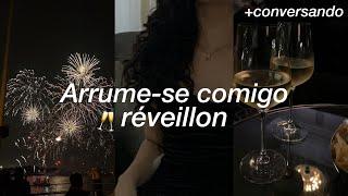 Arrume-se comigo para réveillon 