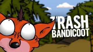 Trash bandicoot