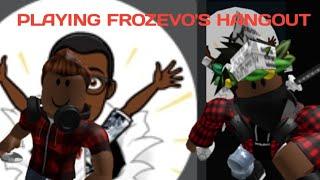 Playing Frozevo's Hangout!