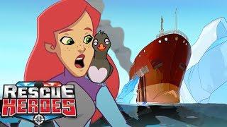 Rescue Heroes™- The Iceberg and Oil Spill | Episode 9 | Videos For Kids | Kids Heroes