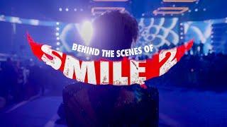 Behind the Screens: SMILE 2