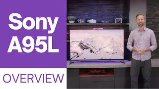 Sony Master Series A95L OLED TV Overview