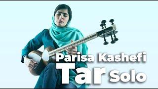 Mesmerizing Persian Tar Performance by Parisa Kashefi | Traditional Iranian Music