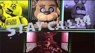 STAY CALM - Five Nights at Freddy's Animated Music Video