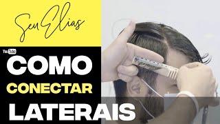 Como criar CONEXÃO cabelo masculino - Seu Elias