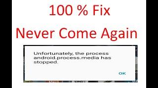 Android.Process.Media keeps Stopping 100% Fix Never Come Again