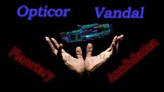 Opticor Vandal has Ascended