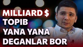 Abror Baxtiyarovich - Milliard $ topib yana yana deganlar bor...