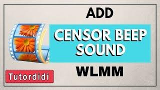 How to put censor bleeps into videos using Windows Movie Maker