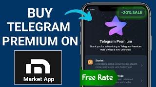 How to Buy Telegram Premium On Market App for Free Rate