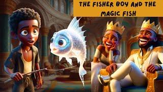 The Fisher Boy and the Magic Fish | Bedtime Stories for Kids in English | Folktales for Kids