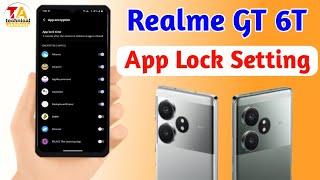 realme gt 6t app lock kaise lagaye,how to add app lock on realme gt 6t 5g