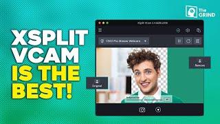 5 Reasons Why you NEED to Try XSplit VCam