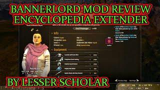 Bannerlord Mod Review - Encyclopedia Extender By Lesser Scholar | Flesson19