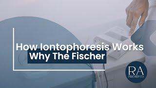 How Does Iontophoresis Work? Why The Fischer is the Best Hyperhidrosis Treatment