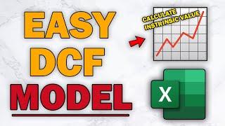 FREE & EASY Discounted Cash Flow (DCF) Model In EXCEL - How To Make & Use To Analyze Stocks