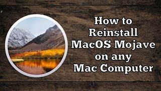 How to Reinstall MacOS Mojave on any Mac Computer