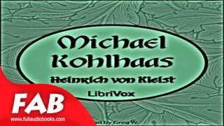 Michael Kohlhaas English Translation Full Audiobook by Heinrich von KLEIST