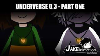 EPIC Underverse Dub | UNDERVERSE 0.3 Part 1 [By Jakei]