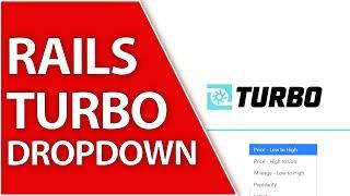 No Refresh Sorting Dropdowns with Turbo and Stimulus | Ruby on Rails 7