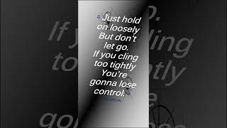 Hold On Loosely