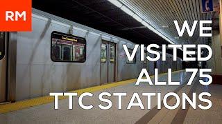 WE VISITED ALL 75 TTC STATIONS!