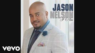 Jason Nelson - I Am (Audio)