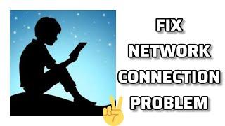 Fix Amazon Kindle App Network Connection (No Internet) Problem|| TECH SOLUTIONS BAR