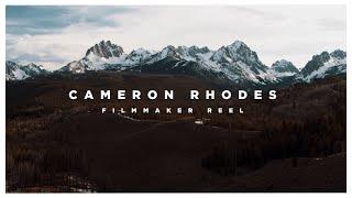 Cameron Rhodes | Cinematography Reel