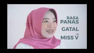 RASA PANAS DAN GATAL DI MISS V KENAPA???