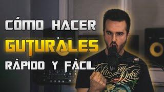 Cómo hacer GUTURALES / SCREAMS (Tutorial RÁPIDO y FÁCIL)