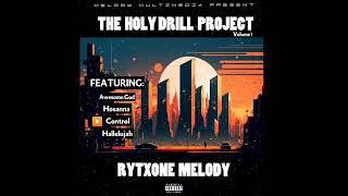 Rytxone Control Holy Drill Project Volume 1