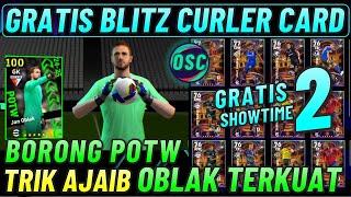 GRATIS BLITZ CURLER !! TRIK AJAIB OBLAK, KVARATSKHELIA POTW !! AKU DAPAT 2 SHOWTIME GRATIS EFOOTBALL