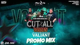 DeeJay Pun & Selectah Renzo - Cut All Losses  PROMO MIX ft. Valiant 