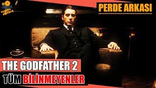 The Godfather 2 Kamera Arkası Tüm Bilinmeyenler!