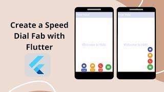 Create a Speed Dial Fab with Flutter