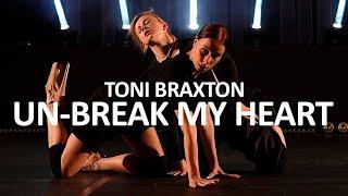 Toni Braxton - Un-Break My Heart | Choreography by Nastya Yurasova feat. Kristina Belova