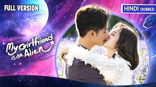 【Full Movie】 An alien girl meets a handsome CEO with a lot of twist and turns Hindi Dubbed