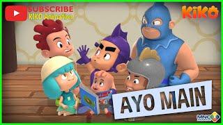 KIKO – AYO MAIN | ANIMASI ANAK INDONESIA