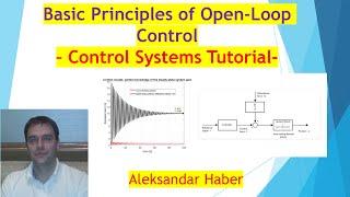 Basic Principles of Open-Loop Control with MATLAB Control Systems Toolbox- Control Systems Tutorial