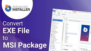 Convert an EXE file to MSI Package *Updated Version*