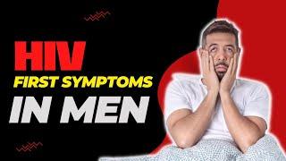 HIV Symptoms in Men