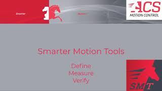 Smarter Motion Tools (SMT) Software Demo