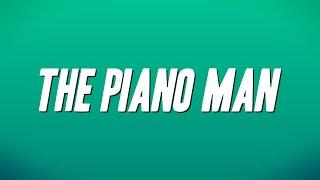 Billy Joel - The Piano Man (Lyrics)