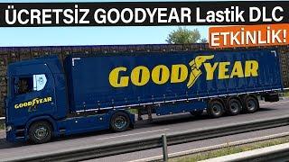 Bedava Goodyear DLC etkinliği başladı! - ETS 2